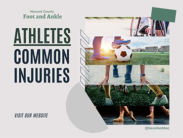 Athletes- Common Foot and Ankle Injuries