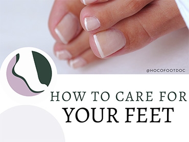 How To Care For Your Feet